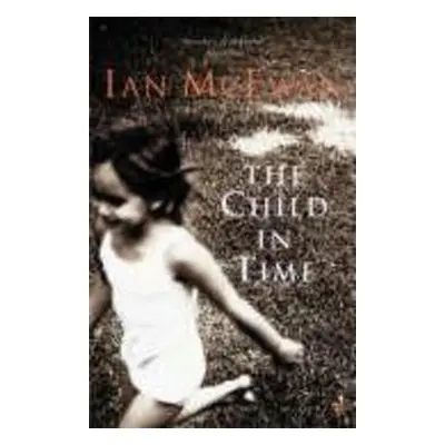 The Child in Time - Ian McEwan