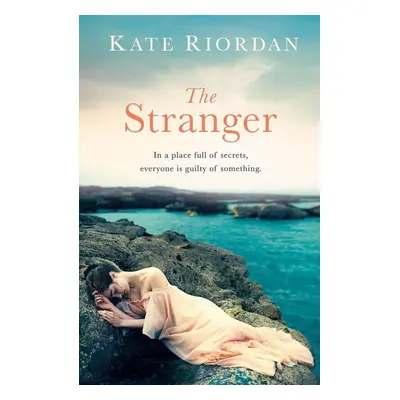 The Stranger - Kate Riordan