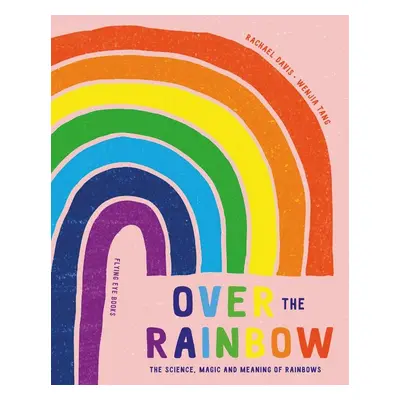 Over the Rainbow - Autor Neuveden