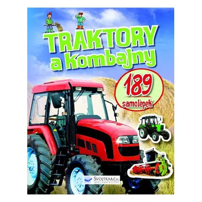 Traktory a kombajny - Autor Neuveden