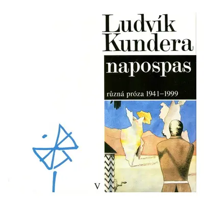 Napospas - Ludvík Kundera