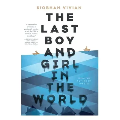 Last Boy and Girl in the World - Siobhan Vivian