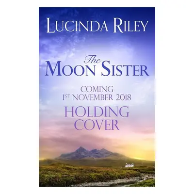 The Seven Sisters 5. The Moon Sister - Lucinda Riley