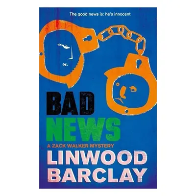 Bad News - Linwood Barclay