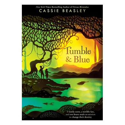 Tumble & Blue - Cassie Beasley