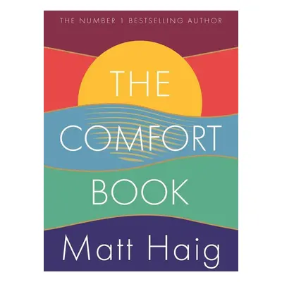 The Comfort Book - Matt Haig