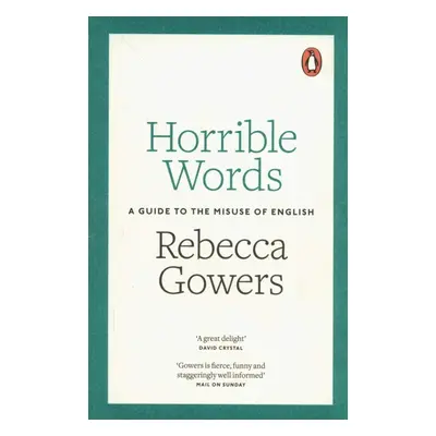 Horrible Words - Rebecca Gowers