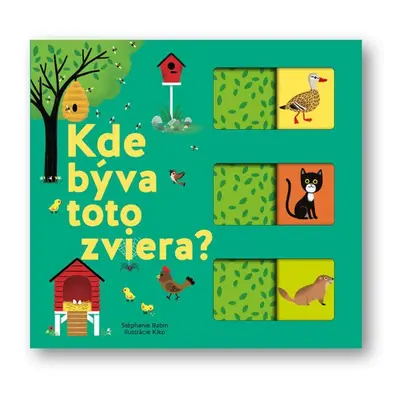 Kde býva toto zviera? - Stéphanie Babin