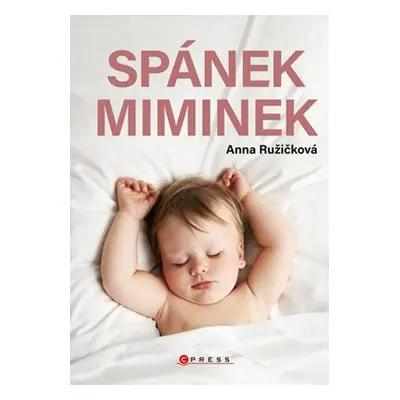 Spánek miminek - Anna Ružičková