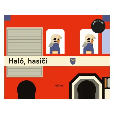 Haló, hasiči - Eva Mrázková