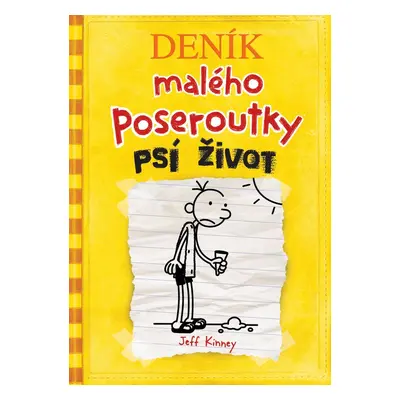 Deník malého poseroutky 4 - Psí život - Jeff Kinney