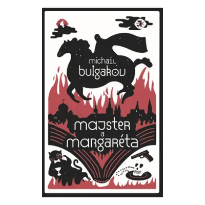 Majster a Margaréta - Michail Bulgakov