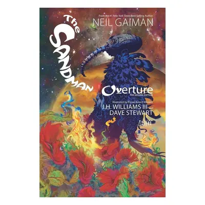 The Sandman: Overture Deluxe Edition - Neil Gaiman