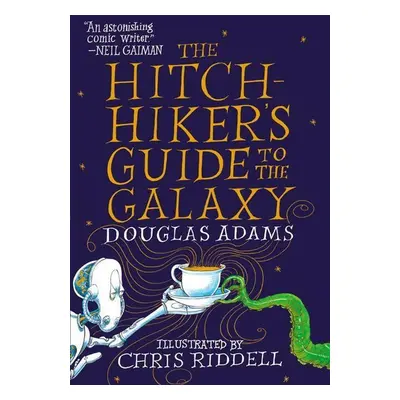 The Hitchhiker's Guide to the Galaxy: The Illustrated Edition - Douglas Adams