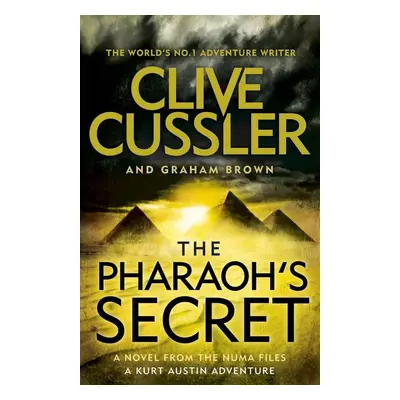 The Pharaoh's Secret - Clive Cussler