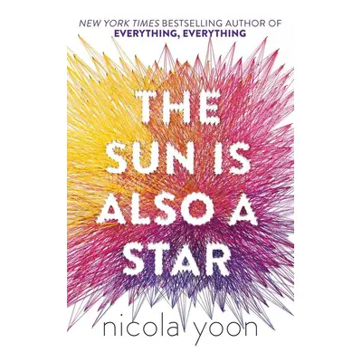 The Sun is also a Star - Nicola Yoonová