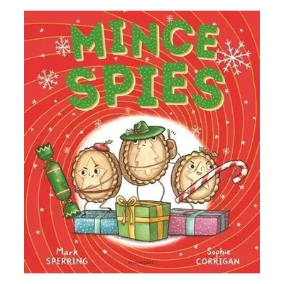 Mince Spies - Mark Sperring