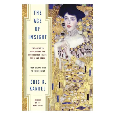 The Age of Insight - Eric Kandel