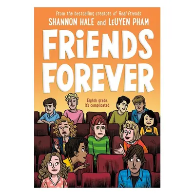 Friends Forever - Shannon Hale