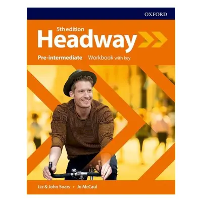 New Headway Fifth Edition Pre-Intermediate Workbook with Answer Key - John a Liz Soars