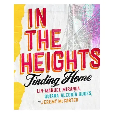 In the Heights - Lin-Manuel Miranda