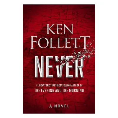 Never - Ken Follett