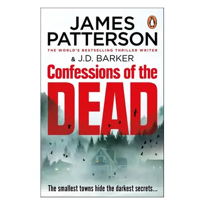 Confessions of the Dead - James Patterson