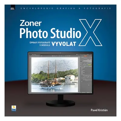 Zoner Photo Studio X Úpravy fotografií v modulu Vyvolat - Pavel Kristián