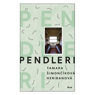 Pendleri - Tamara Heribanová