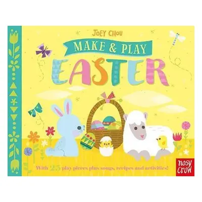 Make and Play: Easter - Joey Chou