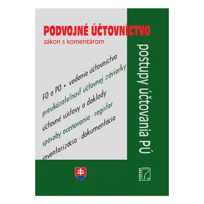 Podvojné účtovníctvo – zákon s komentárom - Autor Neuveden