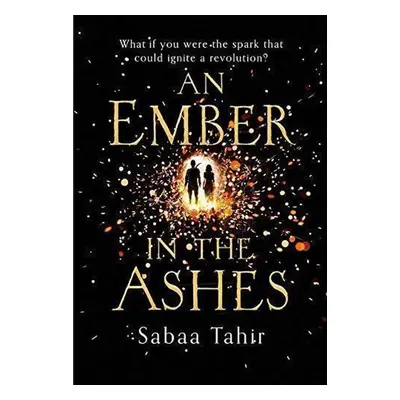 An Ember in the Ashes 01 - Sabaa Tahir