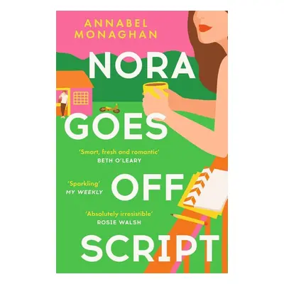 Nora Goes Off Script - Annabel Monaghanová