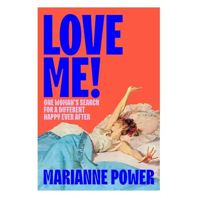 Love Me! - Marianne Power