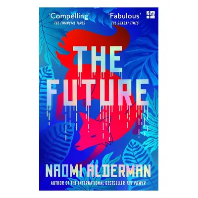 The Future - Naomi Alderman