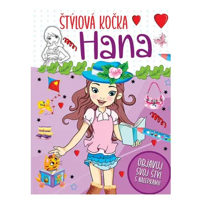 Štýlová kočka Hana - Autor Neuveden