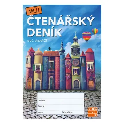 Můj čtenářský deník pro 2. stupeň ZŠ - Autor Neuveden