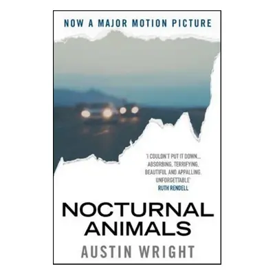 Nocturnal Animals - Austin Wright