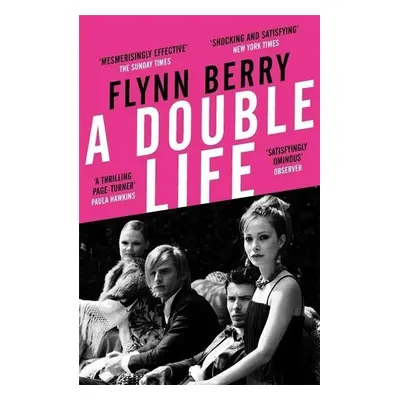 A Double Life - Flynn Berry