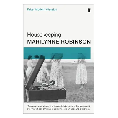 Housekeeping - Marilynne Robinson