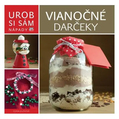 Vianočné darčeky - Edina Jelesová