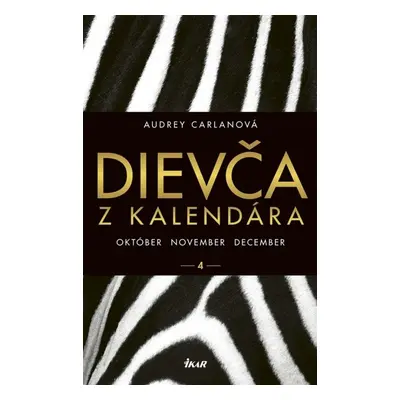 Dievča z kalendára 4 - Audrey Carlanová