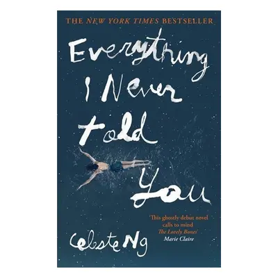 Everything I Never Told You - Celeste Ng