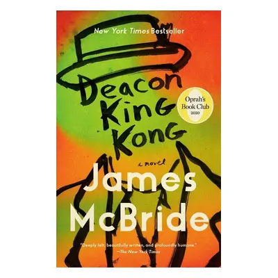 Deacon King Kong - James McBride