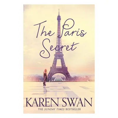 The Paris Secret - Karen Swan