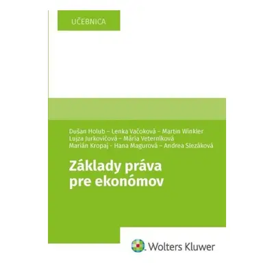 Základy práva pre ekonómov - Lujza Jurkovičová