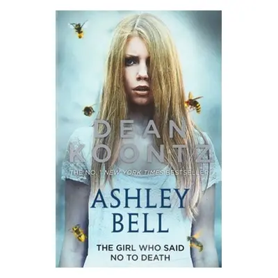 Ashley Bell - Dean Koontz