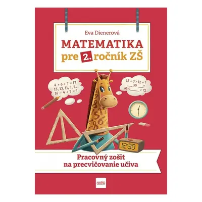 Matematika pre 2. ročník ZŠ - Eva Dienerová