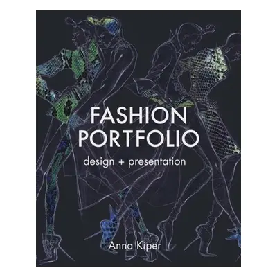 Fashion Portfolio - Anna Kiper