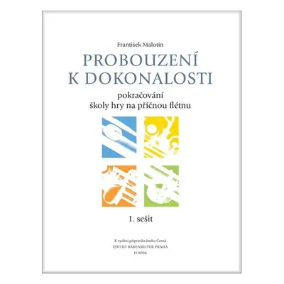 Probouzení k dokonalosti - František Malotín